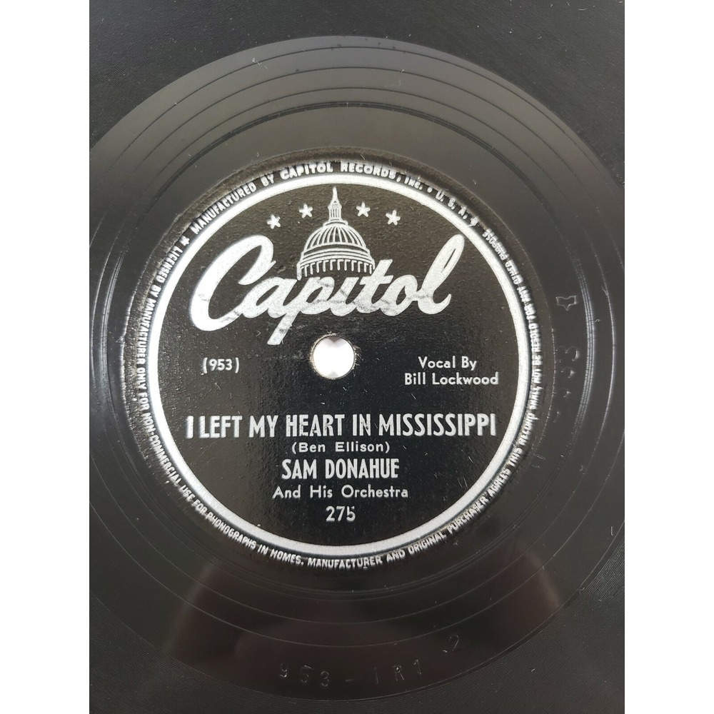 78rpm SAM DONAHUE l Left‎ my Heart in Mississippi / Just the Other Day 10" V+/V+